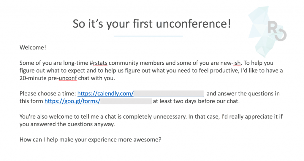 So it's your first unconference